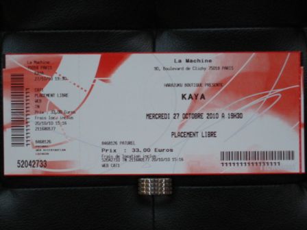 Kaya : 2010 Paris LIVE SHOW Ticket