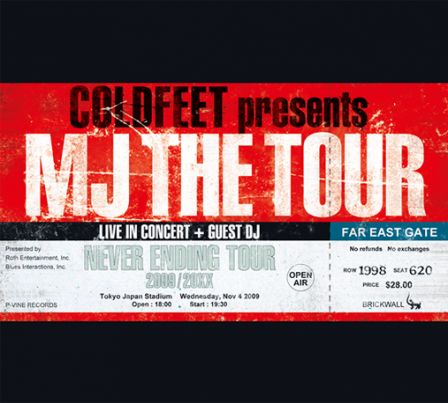 COLDFEET presents MJ THE TOUR