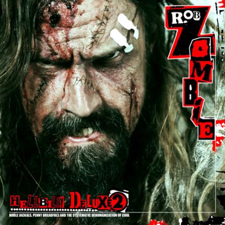 Rob Zombie : Hellbilly Deluxe 2 : Promo Picture : Album Cover