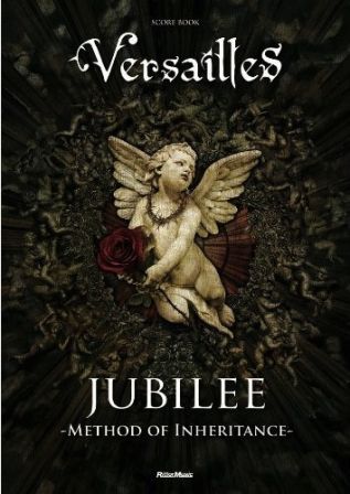 Versailles : JUBILEE -Method of Inheritance - Score Book : cover promo picture